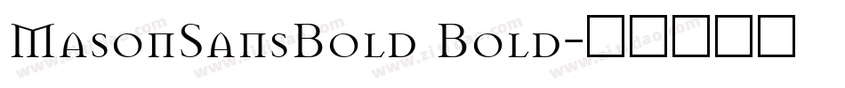 MasonSansBold Bold字体转换